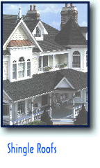 Shingle Roofs